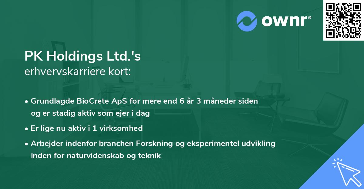 PK Holdings Ltd.'s erhvervskarriere kort