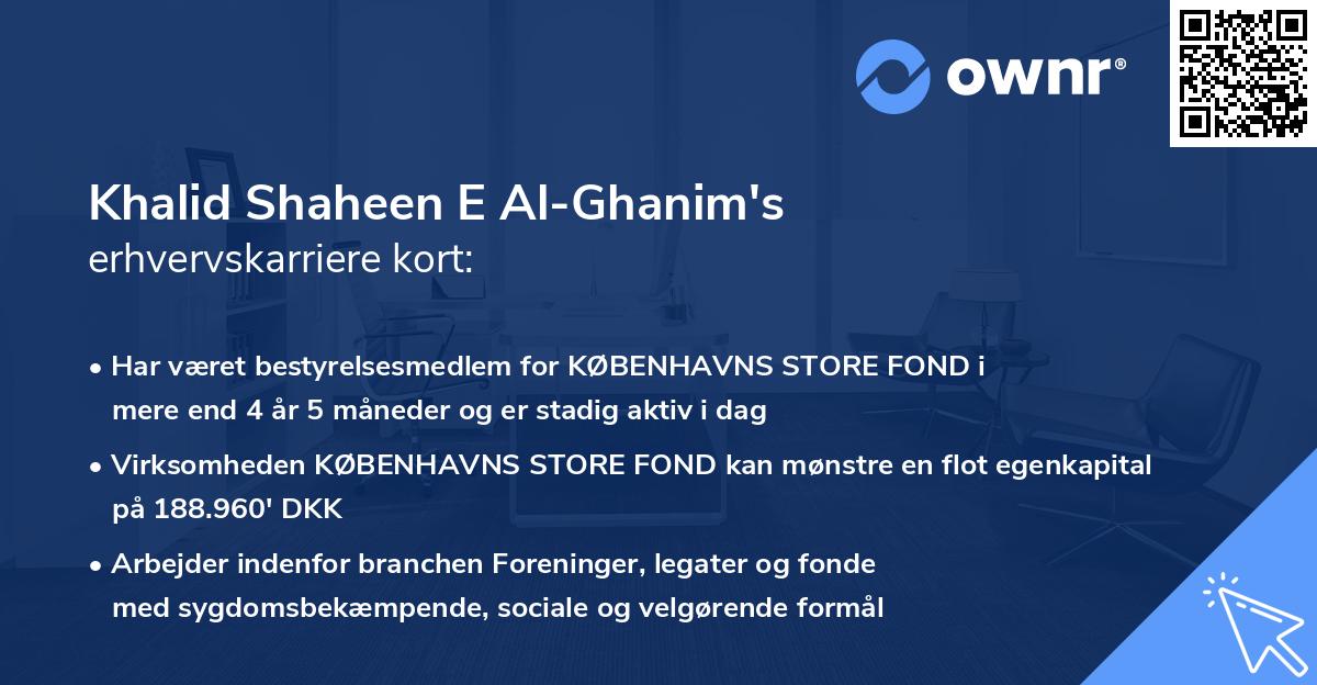 Khalid Shaheen E Al-Ghanim's erhvervskarriere kort