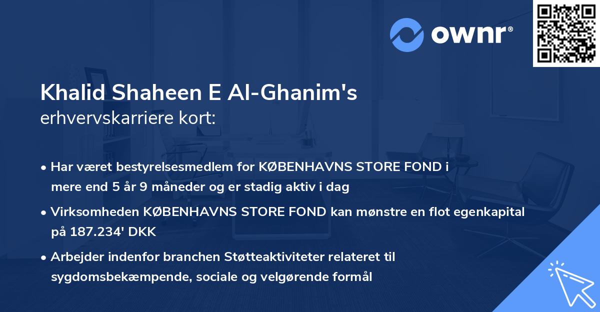 Khalid Shaheen E Al-Ghanim's erhvervskarriere kort