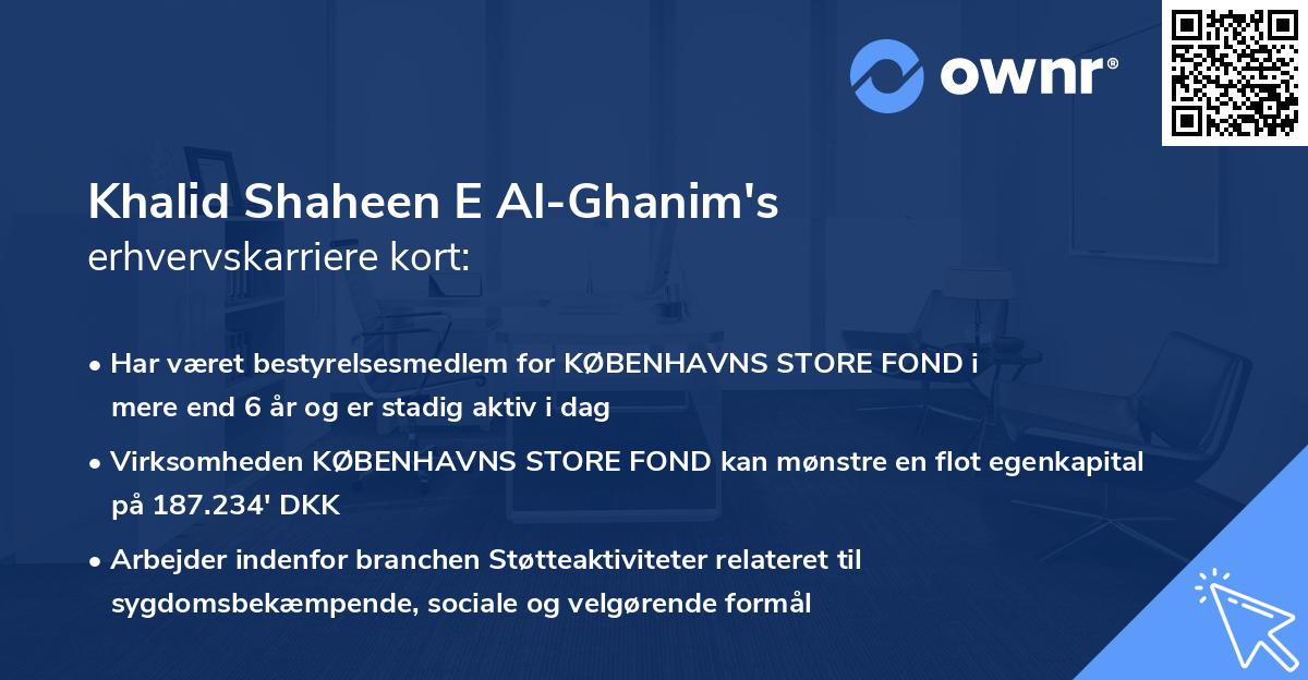 Khalid Shaheen E Al-Ghanim's erhvervskarriere kort