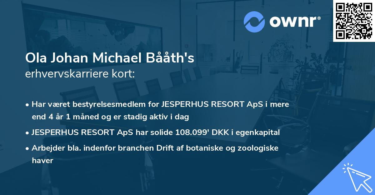 Ola Johan Michael Bååth's erhvervskarriere kort
