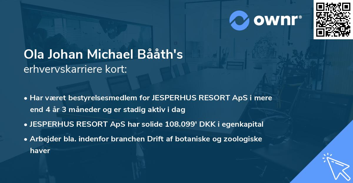 Ola Johan Michael Bååth's erhvervskarriere kort