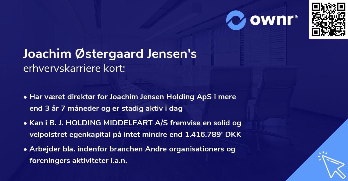 Joachim Østergaard Jensen's erhvervskarriere kort