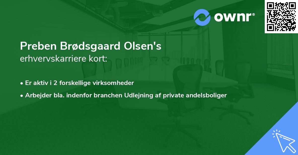 Preben Brødsgaard Olsen's erhvervskarriere kort
