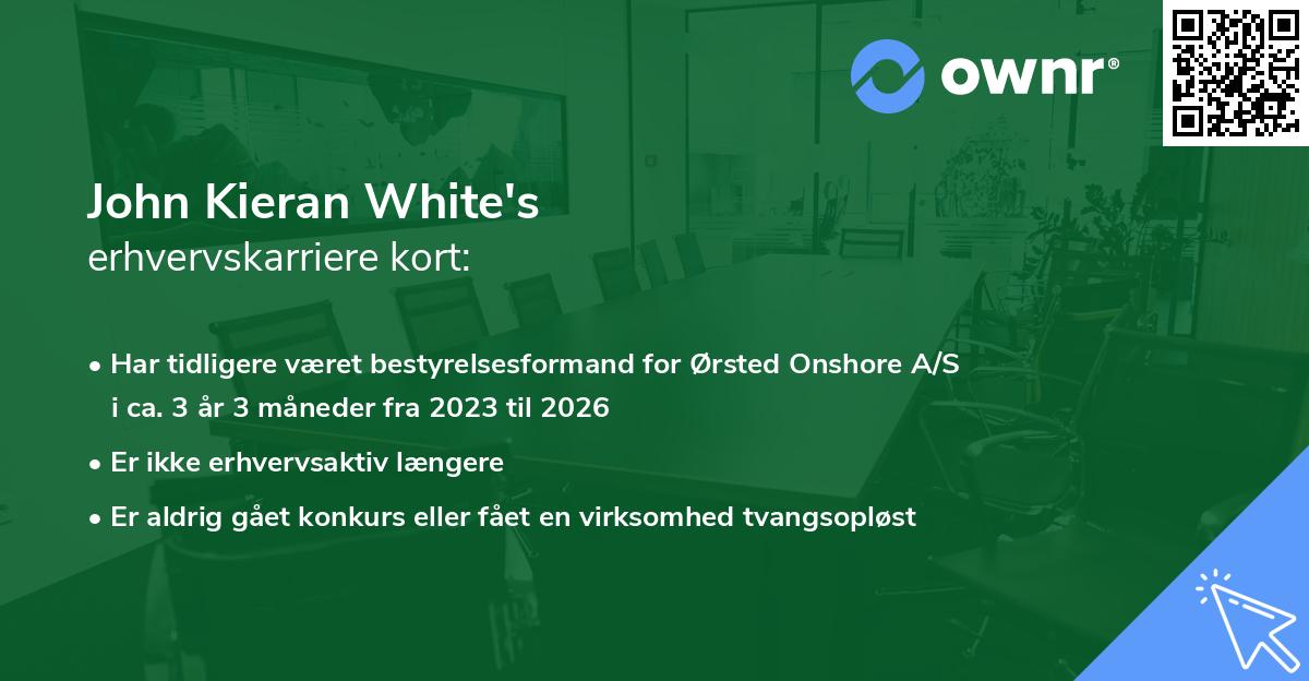 John Kieran White's erhvervskarriere kort