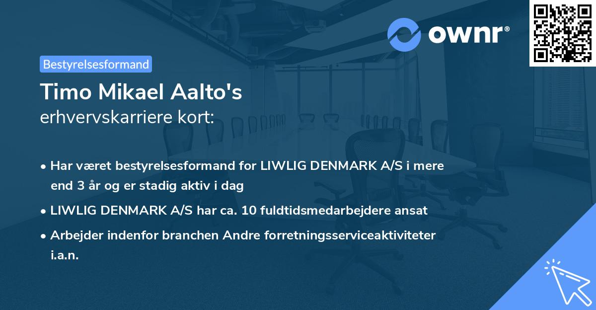 Timo Mikael Aalto's erhvervskarriere kort