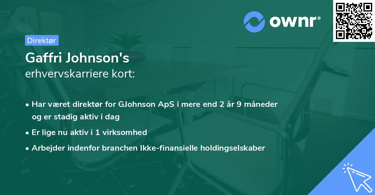 Gaffri Johnson's erhvervskarriere kort