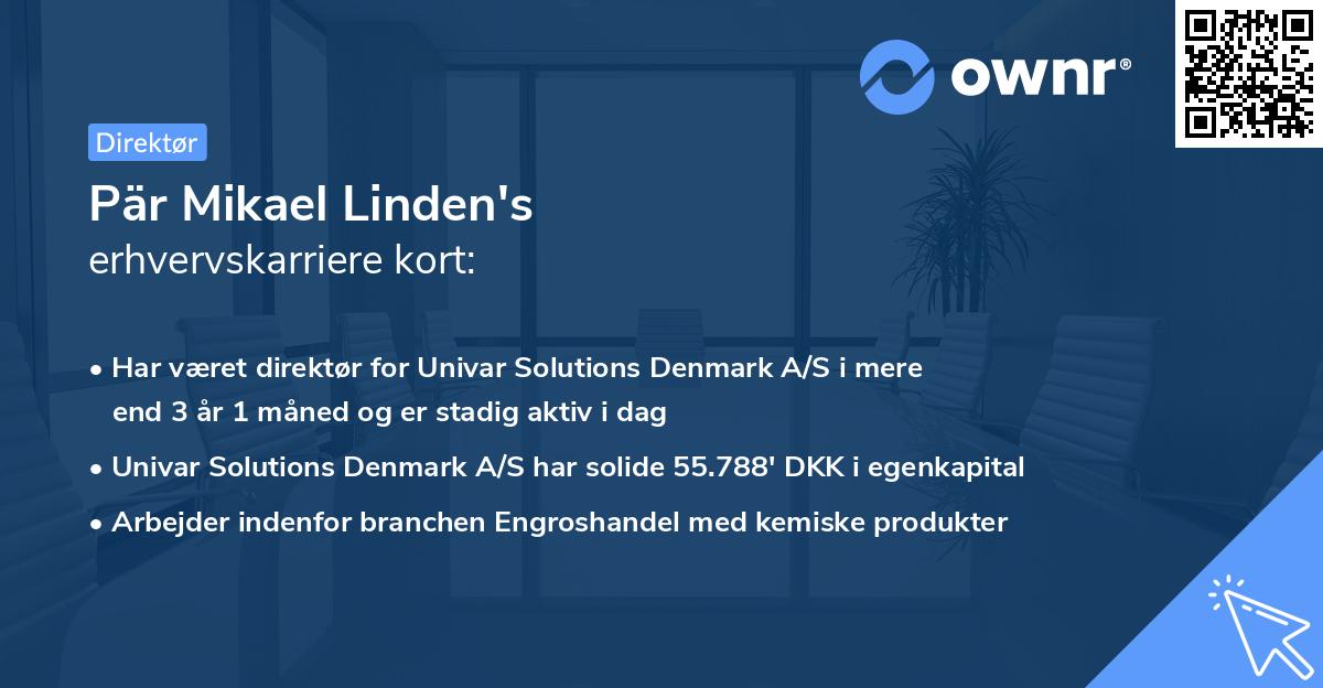 Pär Mikael Linden's erhvervskarriere kort