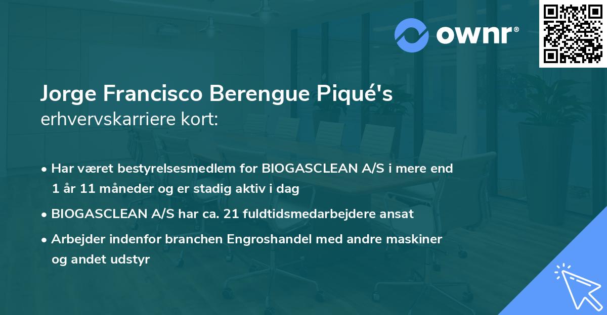 Jorge Francisco Berengue Piqué's erhvervskarriere kort