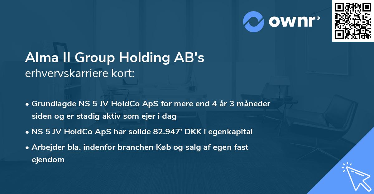 Alma II Group Holding AB's erhvervskarriere kort