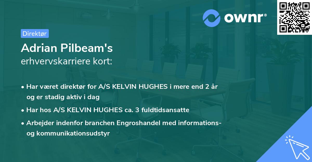 Adrian Pilbeam's erhvervskarriere kort