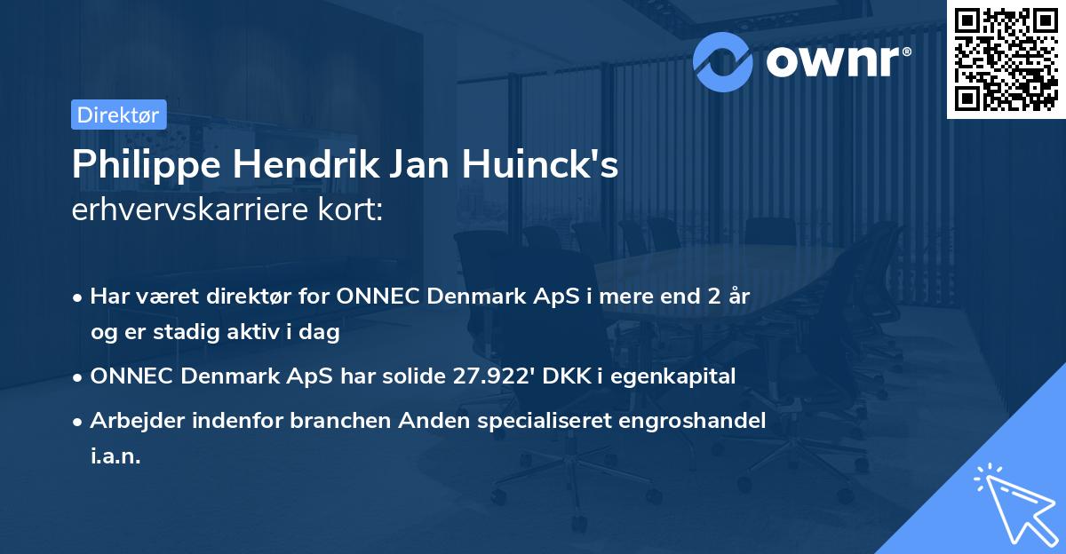 Philippe Hendrik Jan Huinck's erhvervskarriere kort