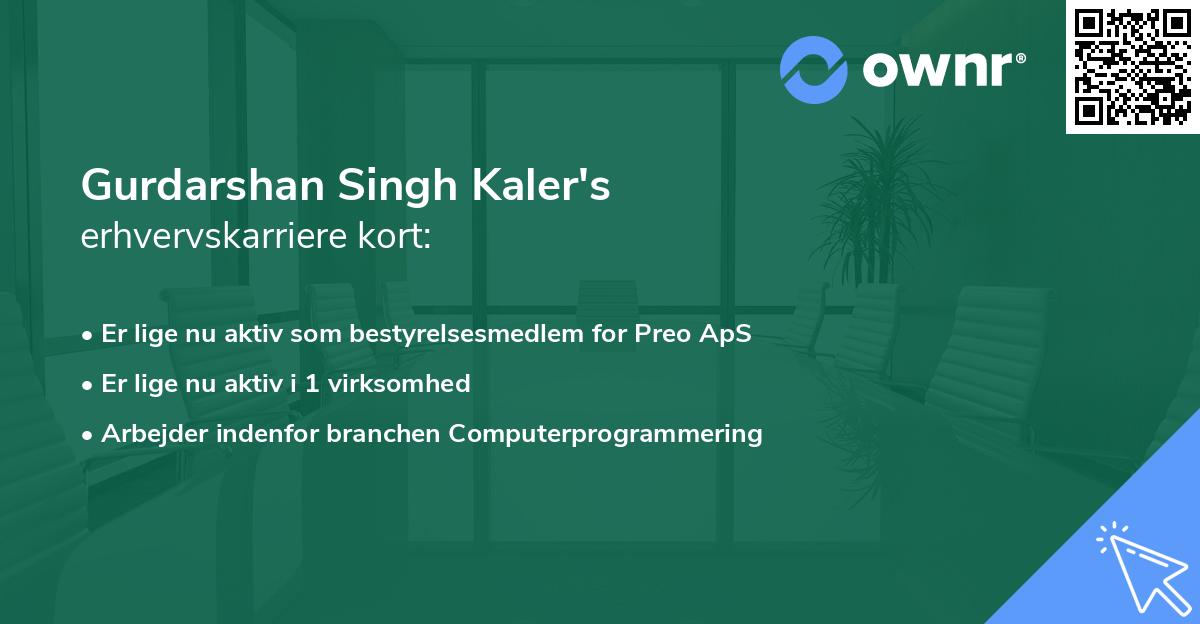 Gurdarshan Singh Kaler's erhvervskarriere kort