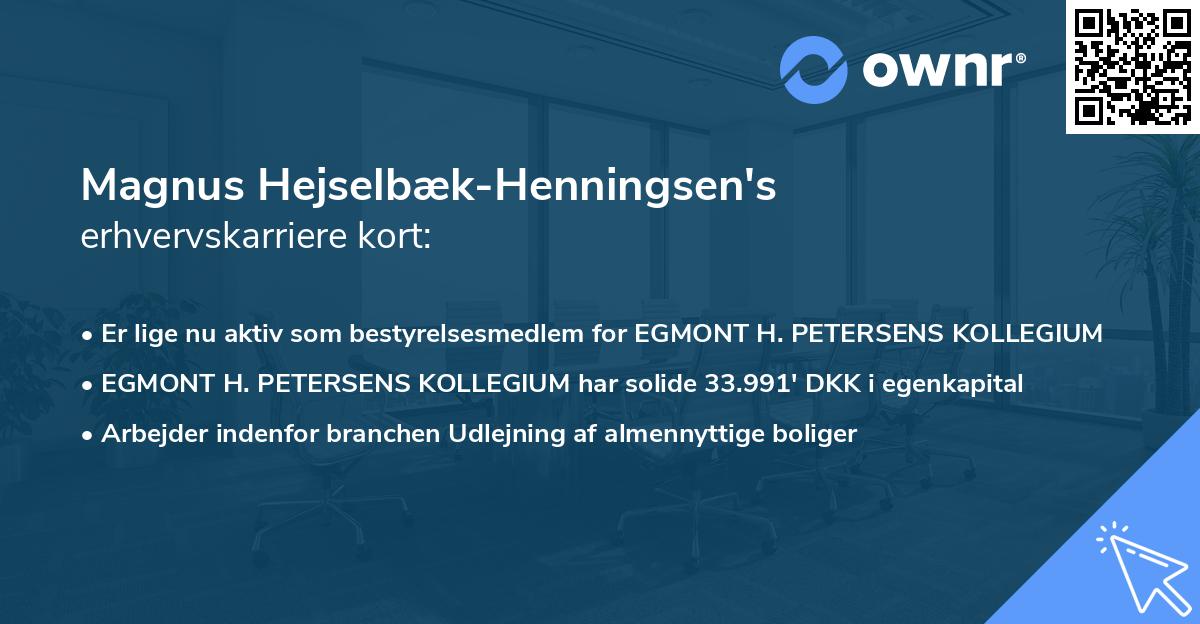 Magnus Hejselbæk-Henningsen's erhvervskarriere kort