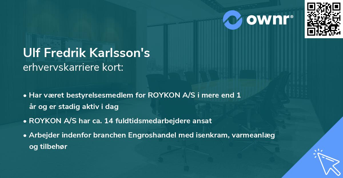 Ulf Fredrik Karlsson's erhvervskarriere kort
