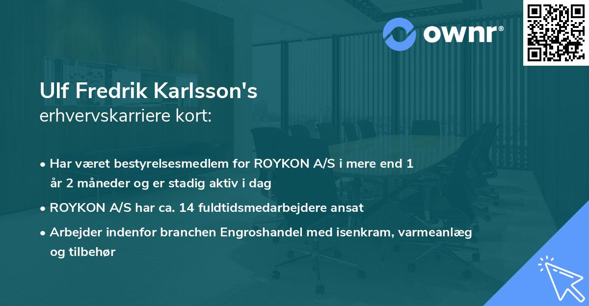 Ulf Fredrik Karlsson's erhvervskarriere kort