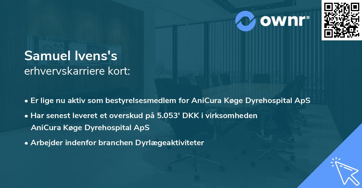 Samuel Ivens's erhvervskarriere kort