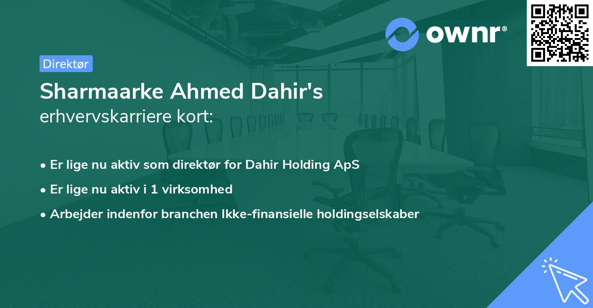 Sharmaarke Ahmed Dahir's erhvervskarriere kort