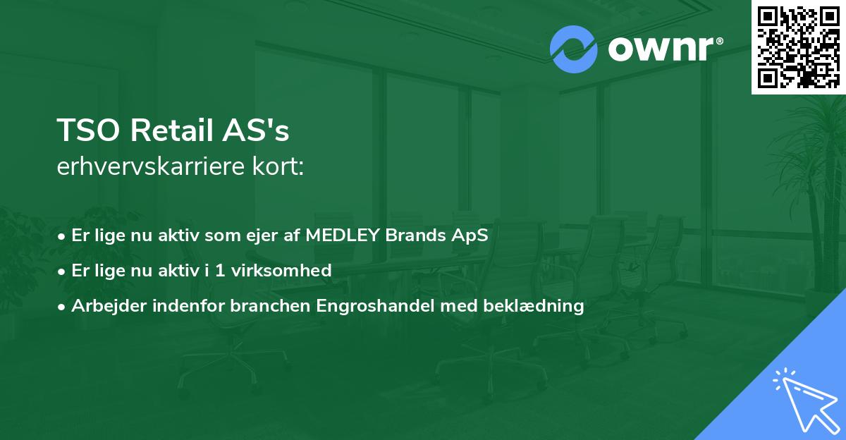TSO Retail AS's erhvervskarriere kort