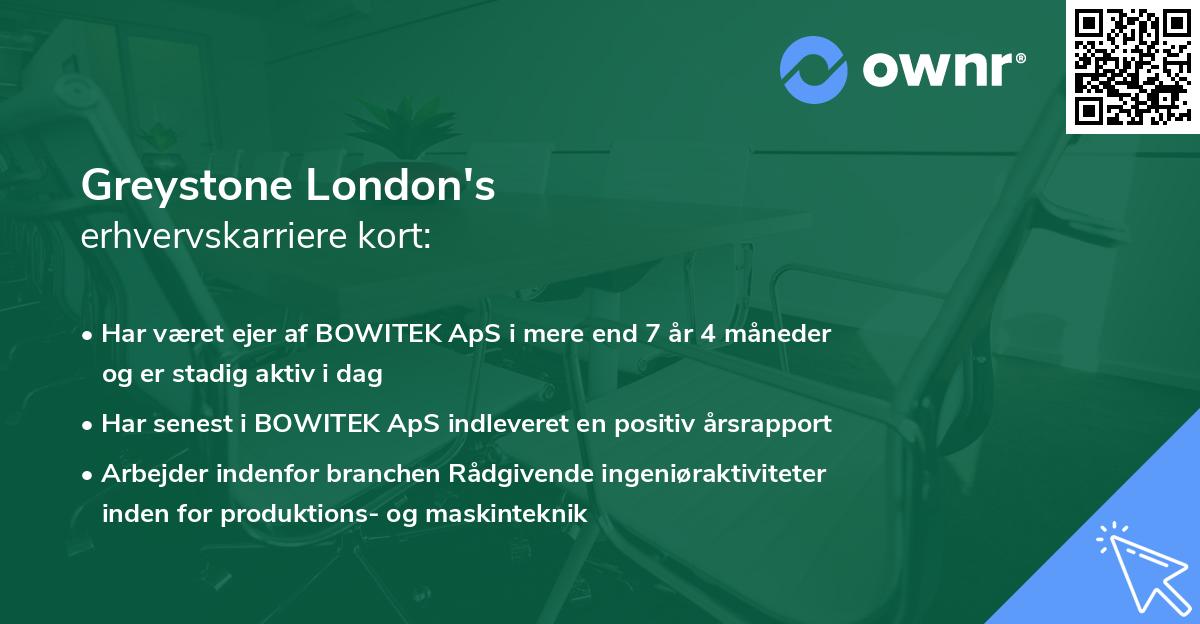 Greystone London's erhvervskarriere kort