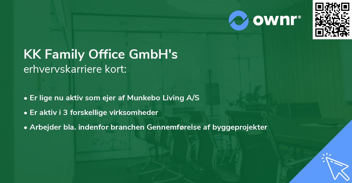 KK Family Office GmbH's erhvervskarriere kort