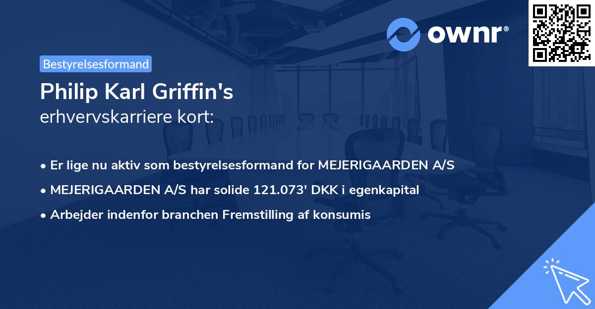Philip Karl Griffin's erhvervskarriere kort