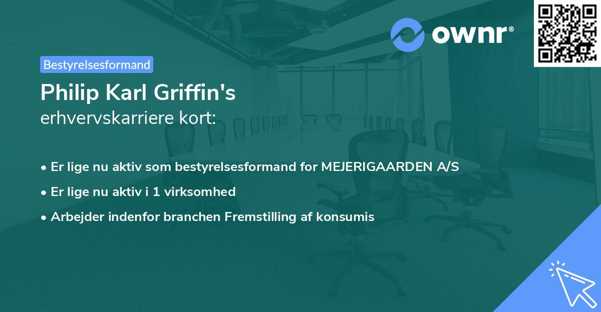Philip Karl Griffin's erhvervskarriere kort
