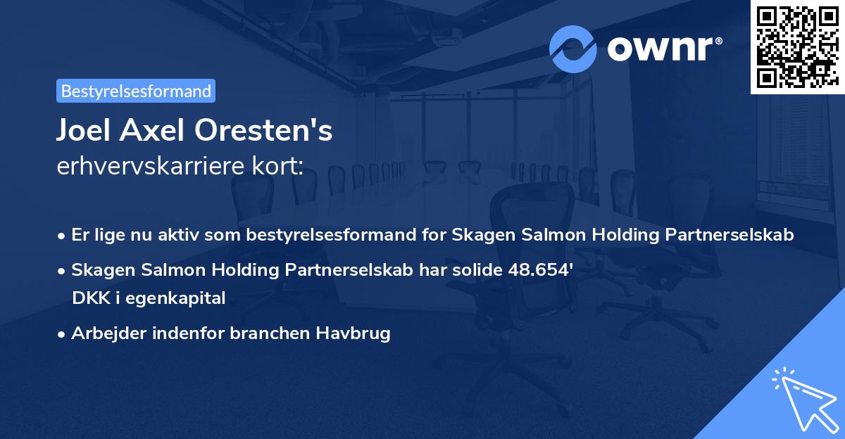 Joel Axel Oresten's erhvervskarriere kort
