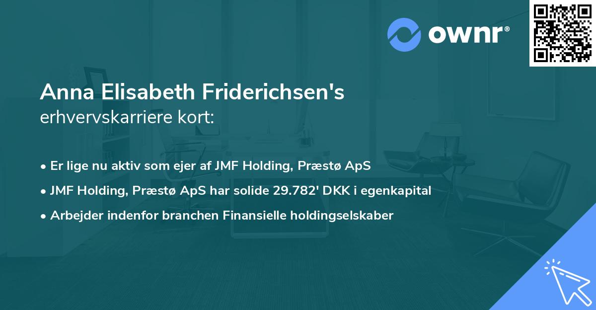 Anna Elisabeth Friderichsen's erhvervskarriere kort