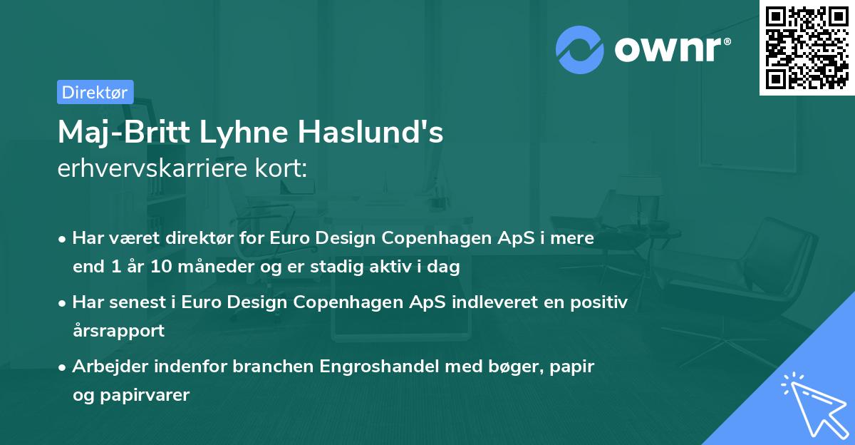 Maj-Britt Lyhne Haslund's erhvervskarriere kort