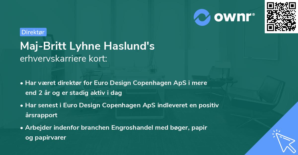 Maj-Britt Lyhne Haslund's erhvervskarriere kort