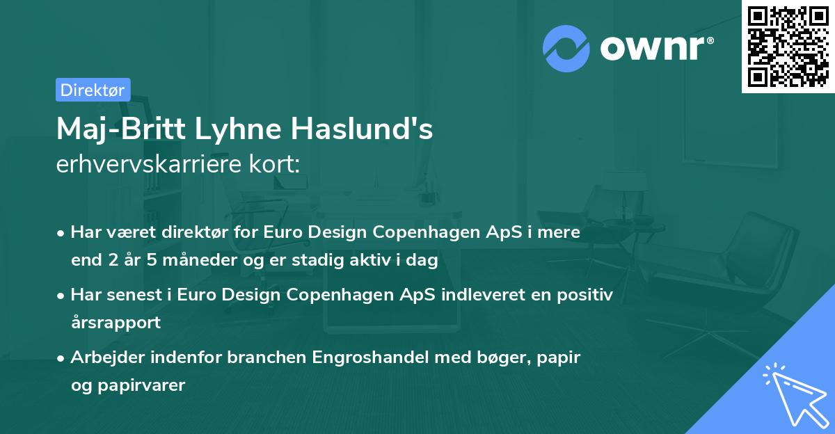 Maj-Britt Lyhne Haslund's erhvervskarriere kort