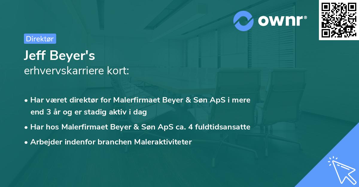 Jeff Beyer's erhvervskarriere kort