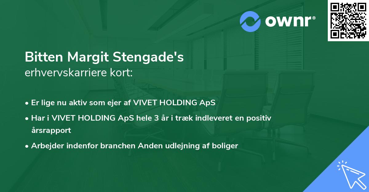 Bitten Margit Stengade's erhvervskarriere kort