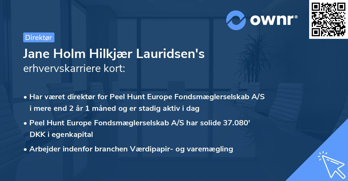 Jane Holm Hilkjær Lauridsen's erhvervskarriere kort