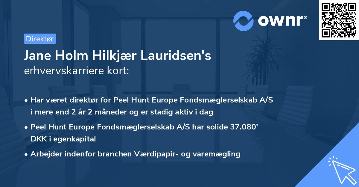 Jane Holm Hilkjær Lauridsen's erhvervskarriere kort