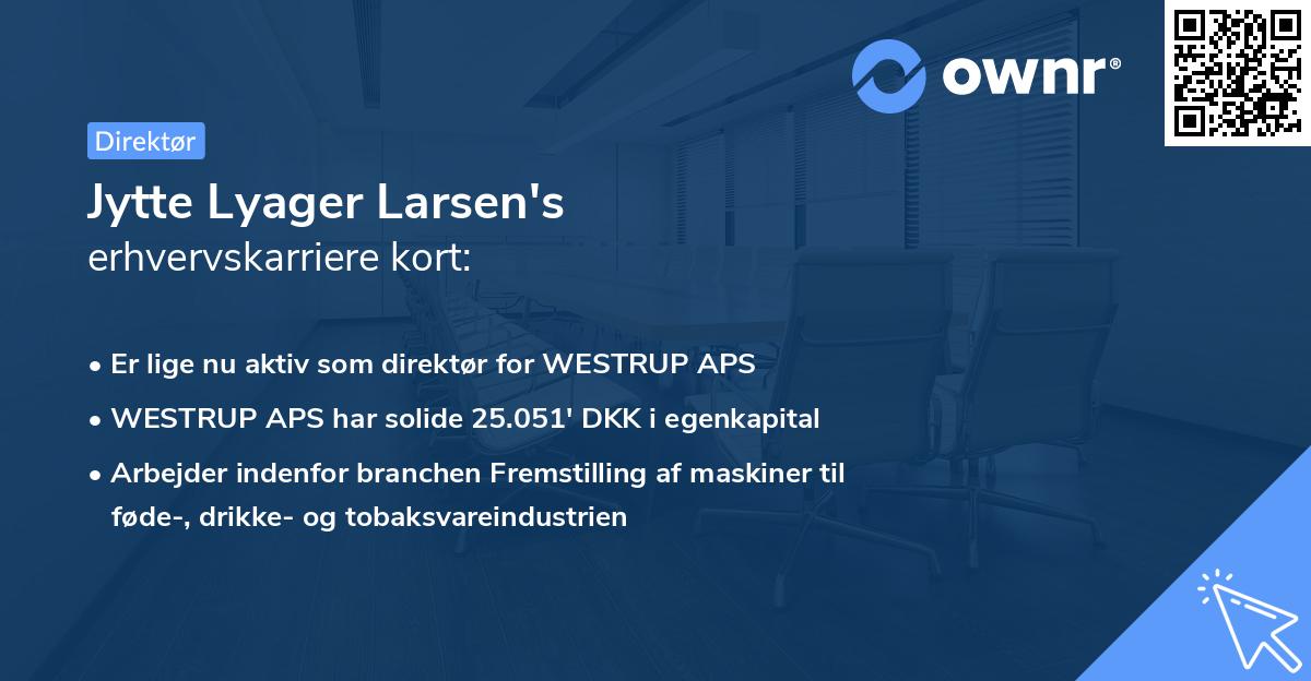 Jytte Lyager Larsen's erhvervskarriere kort