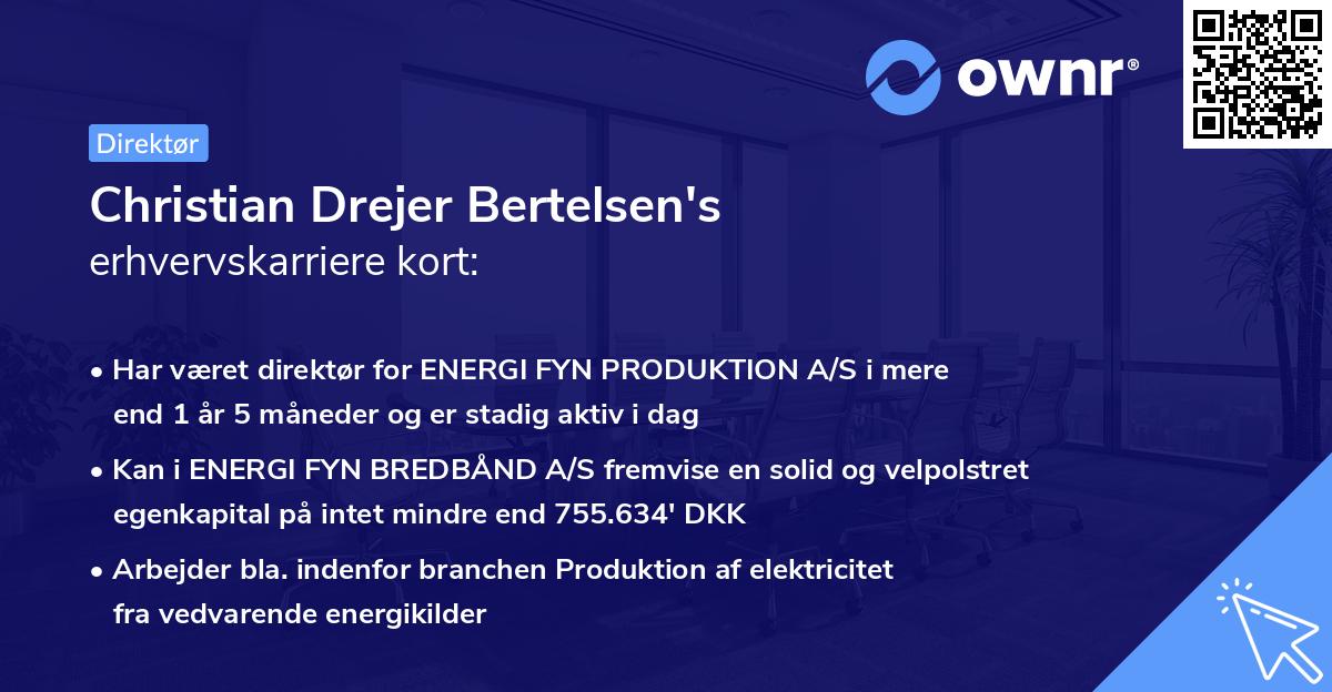 Christian Drejer Bertelsen's erhvervskarriere kort