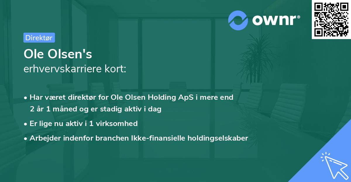 Ole Olsen's erhvervskarriere kort