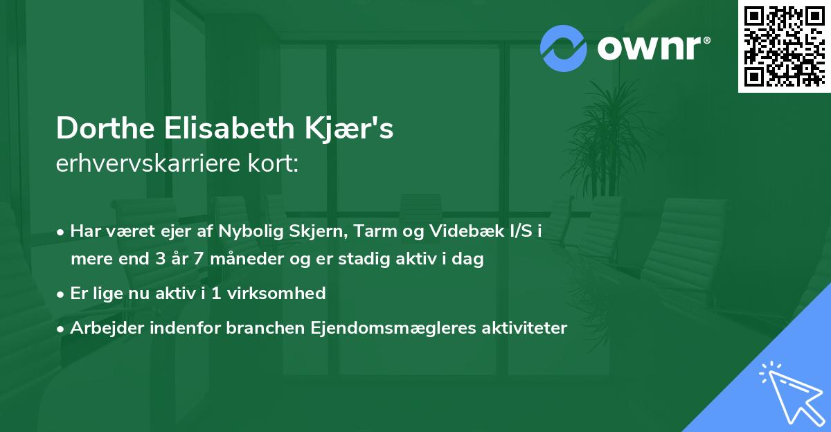Dorthe Elisabeth Kjær's erhvervskarriere kort