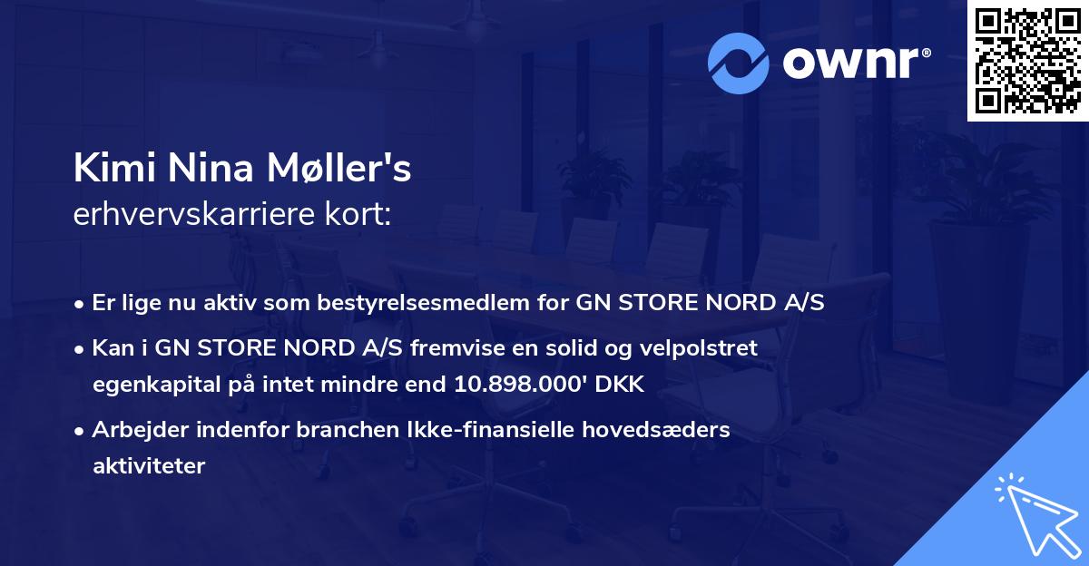 Kimi Nina Møller's erhvervskarriere kort