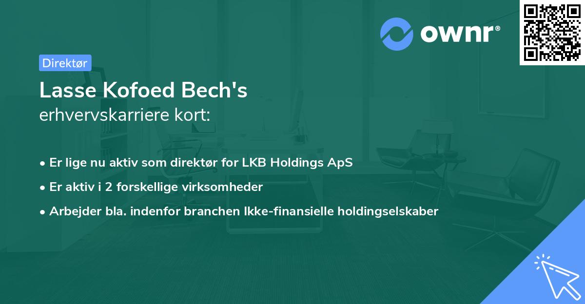 Lasse Kofoed Bech's erhvervskarriere kort