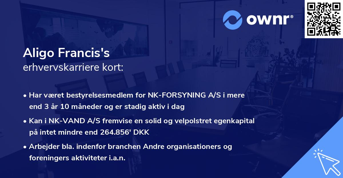 Aligo Francis's erhvervskarriere kort