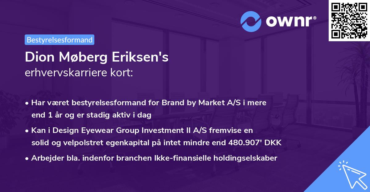 Dion Møberg Eriksen's erhvervskarriere kort