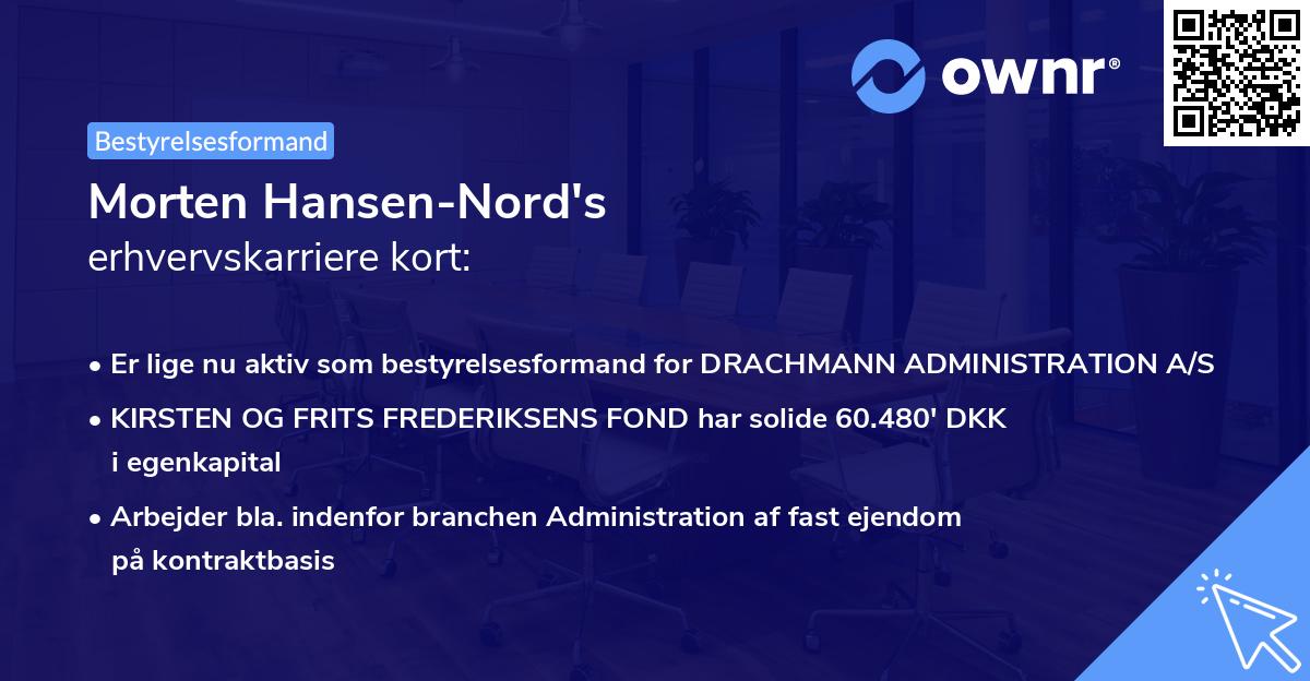 Morten Hansen-Nord's erhvervskarriere kort