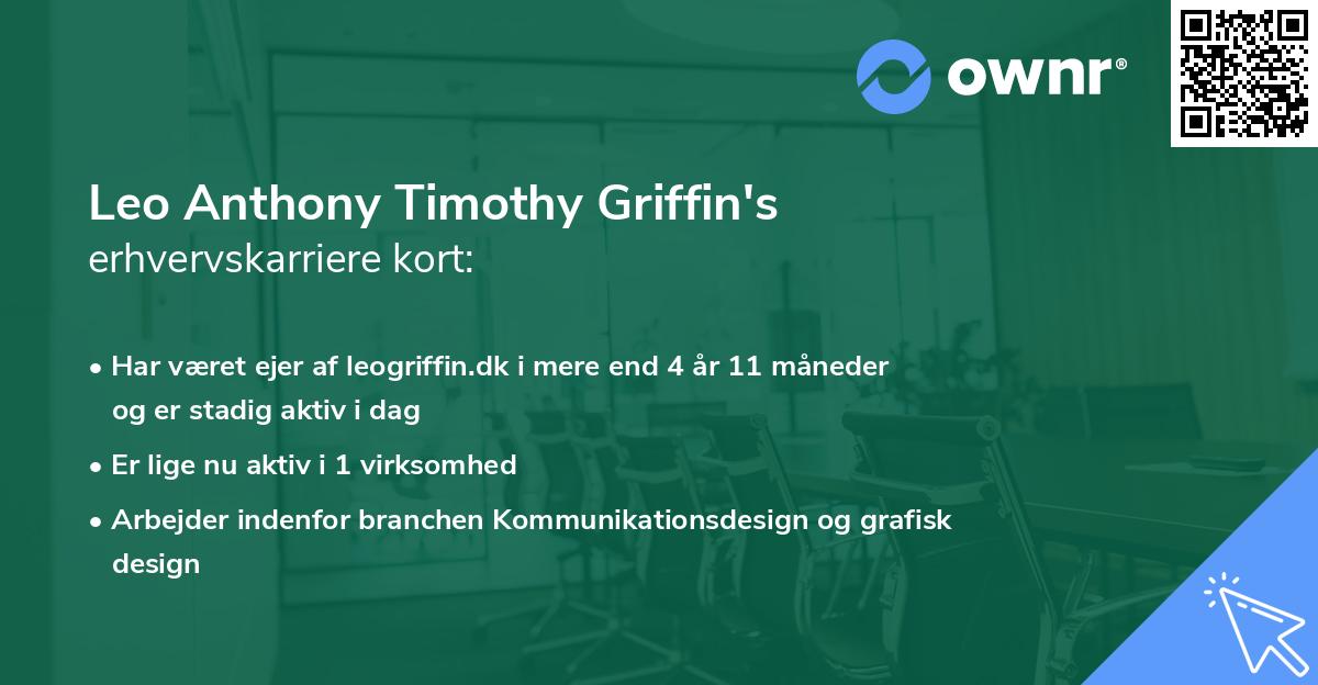 Leo Anthony Timothy Griffin's erhvervskarriere kort