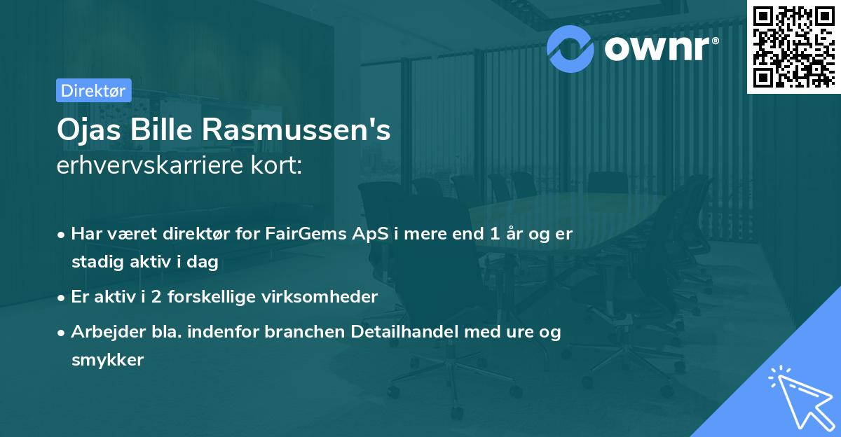 Ojas Bille Rasmussen's erhvervskarriere kort