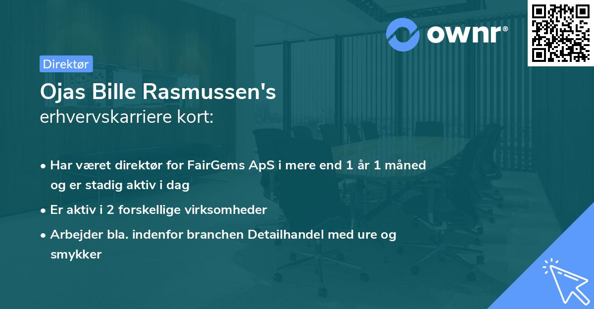 Ojas Bille Rasmussen's erhvervskarriere kort