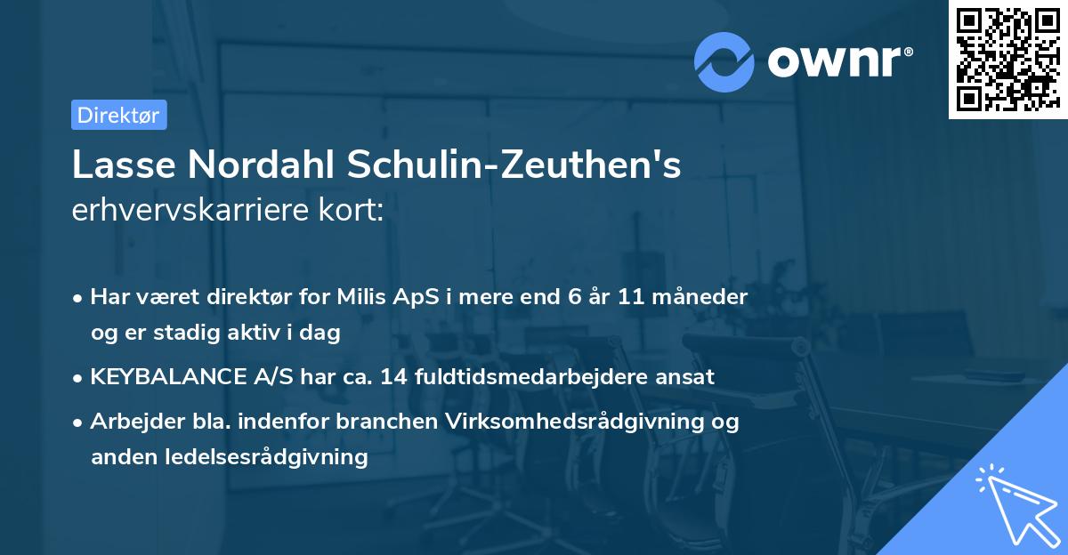 Lasse Nordahl Schulin-Zeuthen's erhvervskarriere kort