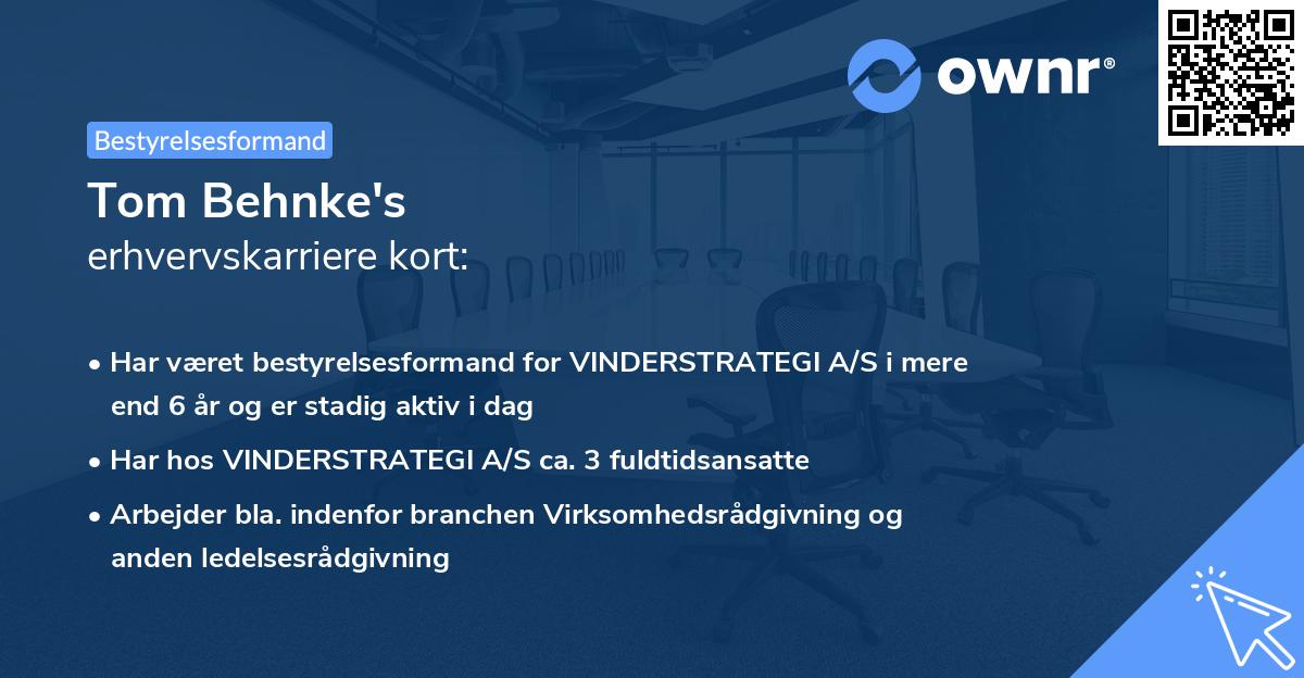 Tom Behnke's erhvervskarriere kort